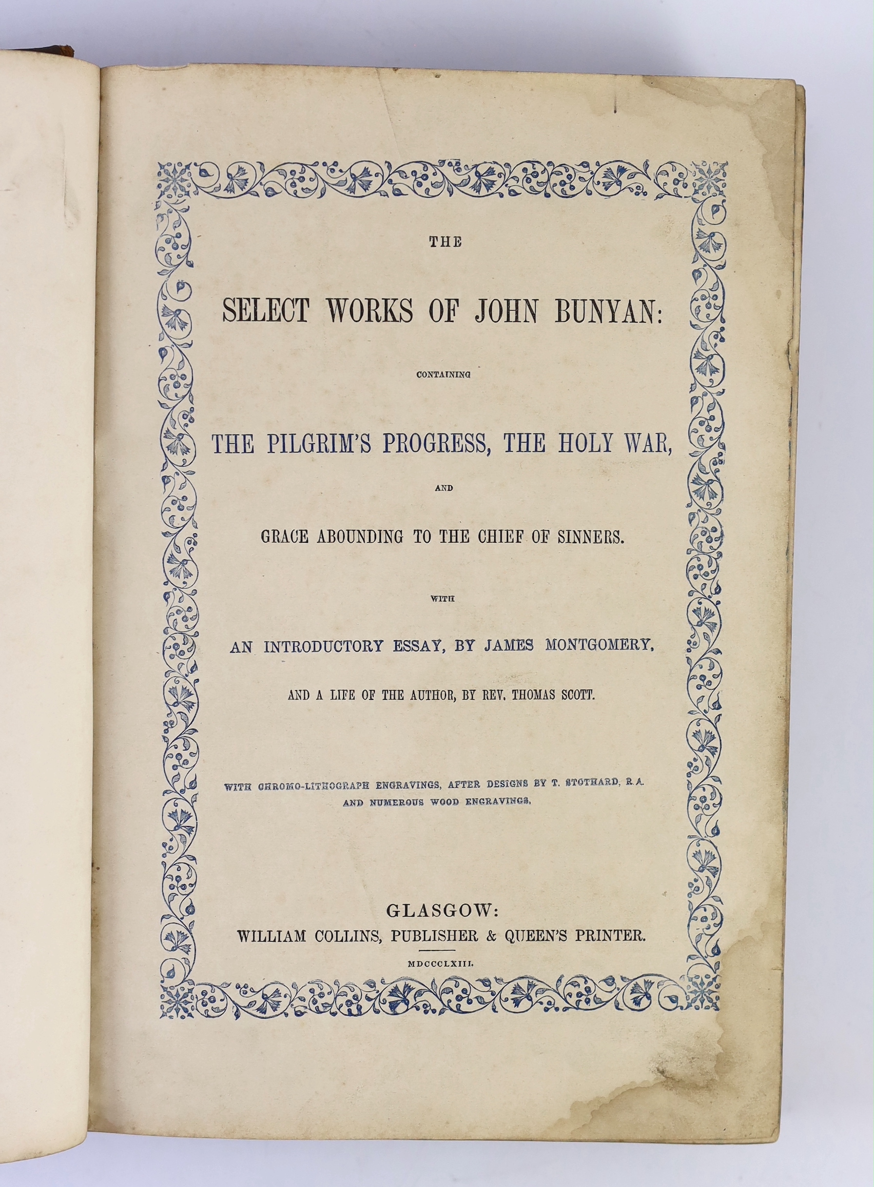 Bunyan, John. The Pilgrim’s Progress and Other Works. The Prefaces, Indices, and the Text Revised by George Offor, Esq. with copious notes, original and selected; and An Original Memoir of the Author, By the Rev. George